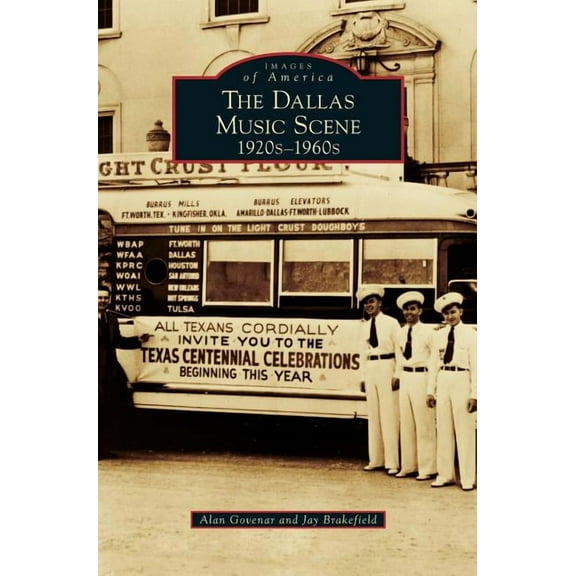 Dallas Music Scene: 1920s-1960s (Hardcover)