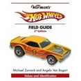 thumbnail image 1 of Pre-Owned Warman's Hot Wheels Field Guide: Values and Identification (Warman's Field Guide) (Paperback) 0896895858 9780896895850, 1 of 1