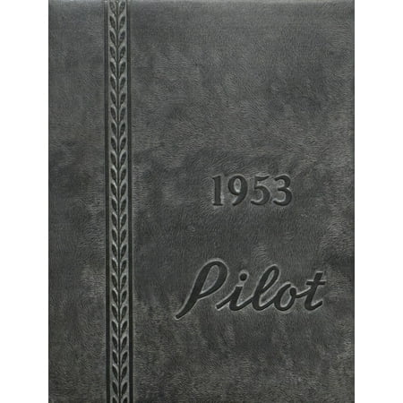 (Custom Reprint) Yearbook: 1953 Argenta Oreana High School - Pilot Yearbook (Argenta IL)