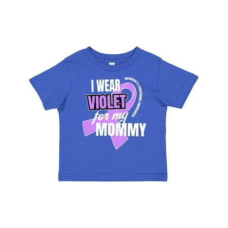 

Inktastic I Wear Violet for My Mommy Hodgkins Lymphoma Awareness Gift Toddler Boy or Toddler Girl T-Shirt