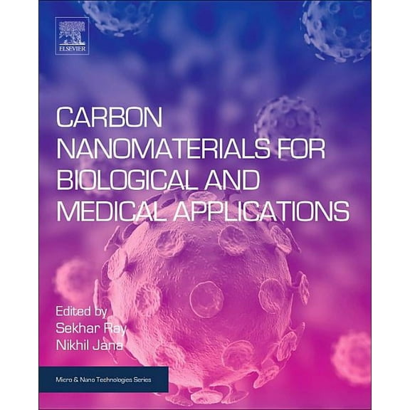 Micro and Nano Technologies Carbon Nanomaterials for Biological and Medical Applications, (Hardcover)