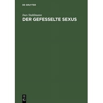 Der gefesselte Sexus, (Hardcover)