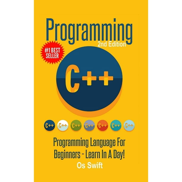 Programming : C ++ Programming: Programming Language For Beginners ...