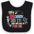 thumbnail image 3 of Inktastic My Mommy Did It and She Did It for Me with Graduation Cap Boys Baby Bib, 3 of 4