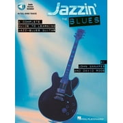 Jazzin' the Blues - A Complete Guide to Learning Jazz-Blues Guitar Book/Online Audio (Other)