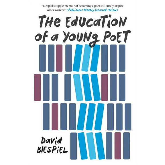The Education of a Young Poet (Paperback)