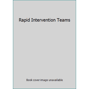 Pre-Owned Rapid Intervention Teams (Hardcover) 0879391944 9780879391942