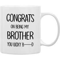 Congrats On Being My Brother Coffee Mugs Mug, Brother Birthday Gift,Best Man Best Friends Groomsman Gift for Brother Boys, Brothers Office Double Side Printed Ceramic Mug Cup 11 Ounce