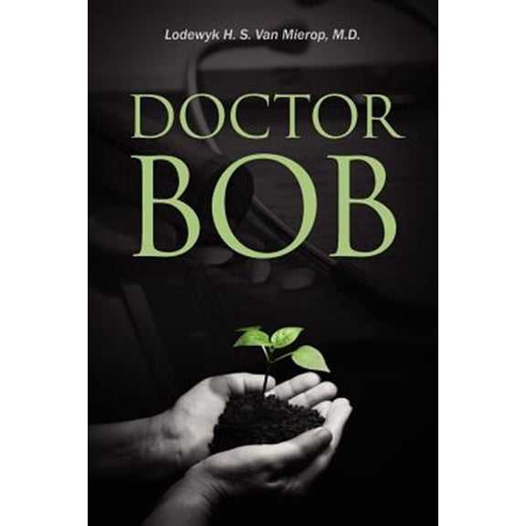Pre-Owned Doctor Bob (Paperback)