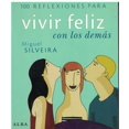 thumbnail image 1 of 100 REFLEXIONES PARA VIVIR MEJOR CON LOS DEMAS Alba 9788484284284, 1 of 2