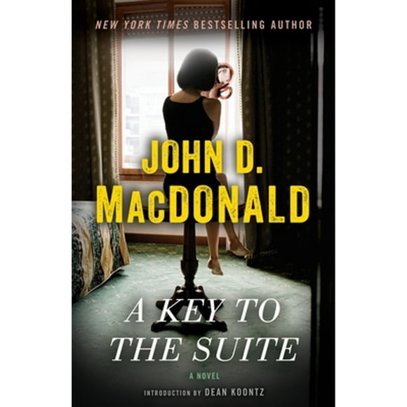 Pre-Owned A Key to the Suite (Paperback 9780812985269) by John D MacDonald, Dean Koontz