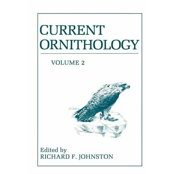 Current Ornithology: Volume 2, (Paperback)