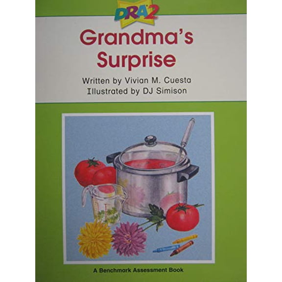 Pre-Owned DRA2 Grandma's Surprise (Benchmark Assessment Book Level 10) (Developmental Reading Assessment Second Edition) (Paperback) 076527406X 9780765274069
