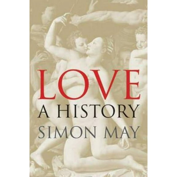 Love : A History (Paperback)