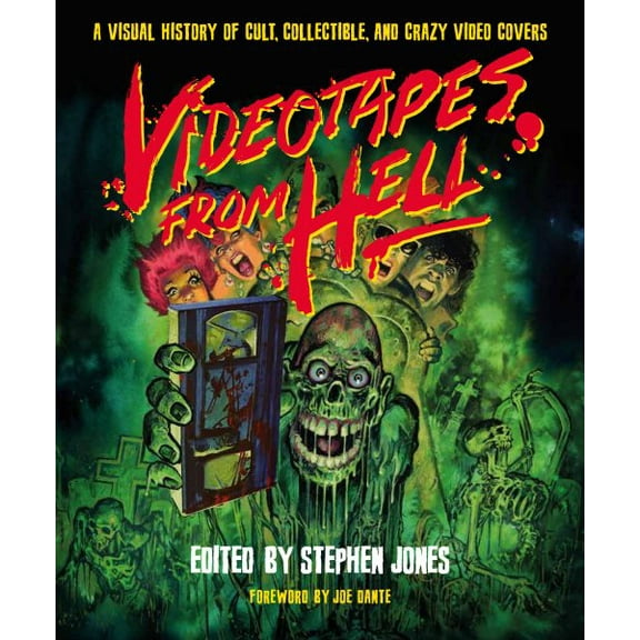 Pre-Owned Videotapes from Hell: A Visual History of Cult, Collectible, and Crazy Video Covers, (Hardcover)