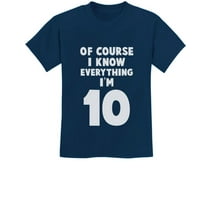 Tstars Youth Birthday T-Shirt - Fun 10th Birthday Graphic Tee - Unique 'I Know Everything I'm 10' Print - Ideal Birthday Gift for Boys and Girls - Durable, Comfortable, Cotton Shirt for Kids