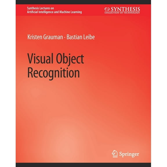 Synthesis Lectures on Artificial Intelli Visual Object Recognition, (Paperback)