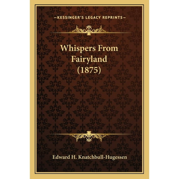 Whispers From Fairyland (1875) (Paperback)
