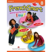 Frenchsmart Grade 8 - Learning Workbook for Eighth Grade Students - French Language Educational Workbook for Vocabulary, Reading and Grammar! [Paperback - Used]