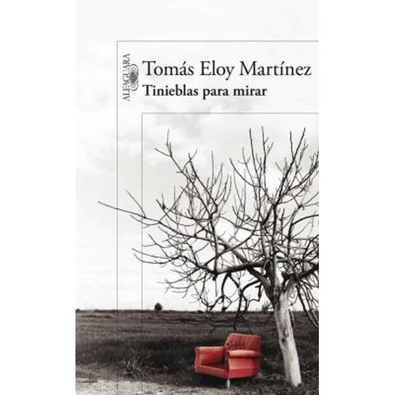 Pre-Owned Tinieblas para mirar Spanish Edition Paperback Tomas Eloy Martinez