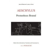 Aris & Phillips Classical Texts Aeschylus: Prometheus Bound, (Paperback)