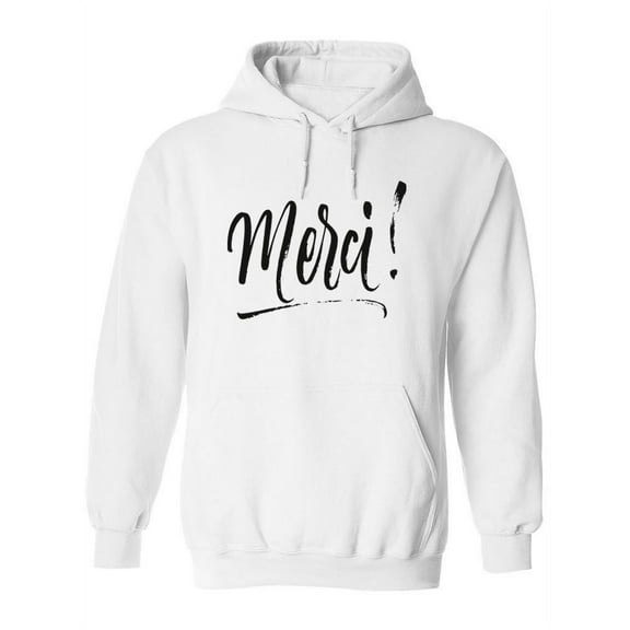 Merci Quote Hoodie Women -Image by Shutterstock, Female Large