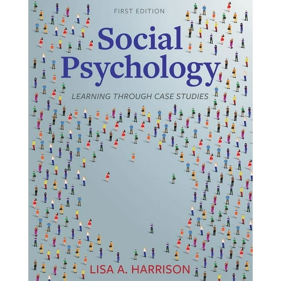 Social Psychology: Learning through Case Studies, (Paperback)