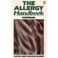thumbnail image 1 of Pre-Owned The Allergy Handbook: A Doctor's Guide to Successful Treatment (Paperback) 0722516576 9780722516577, 1 of 1