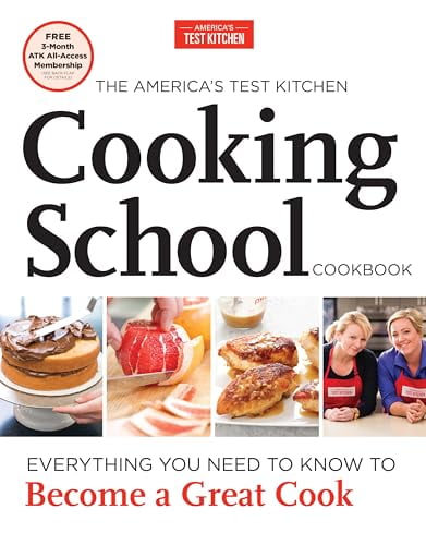 Pre-Owned The America's Test Kitchen Cooking School Cookbook: Everything You Need to Know to Become a Great Cook (Hardcover) 1936493527 9781936493524