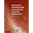 thumbnail image 3 of Modélisation de Régression avec Applications Actuarielles et Financières (Série Internationale sur la Science Actuarielle), 3 of 3