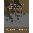 thumbnail image 1 of Classic Books: The Practice and Science Of Drawing (Paperback), 1 of 1