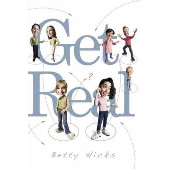 Pre-Owned Get Real (Hardcover) 1596430893 9781596430891