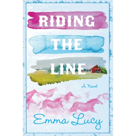 Riding the Line: A Novel (Paperback)