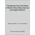 thumbnail image 1 of Pre-Owned Translations from the Poetry of Rainer Maria Rilke (German and English Edition) (Paperback) 0393001563 9780393001563, 1 of 1