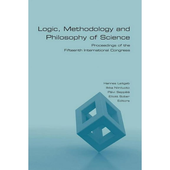 Logic, Methodology and Philosophy of Science: Proceedings of the Fifteenth International Congress (Paperback)