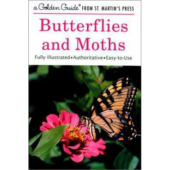 Pre-Owned Butterflies and Moths: A Fully Illustrated, Authoritative and Easy-To-Use Guide (Paperback) 1582381364 9781582381367