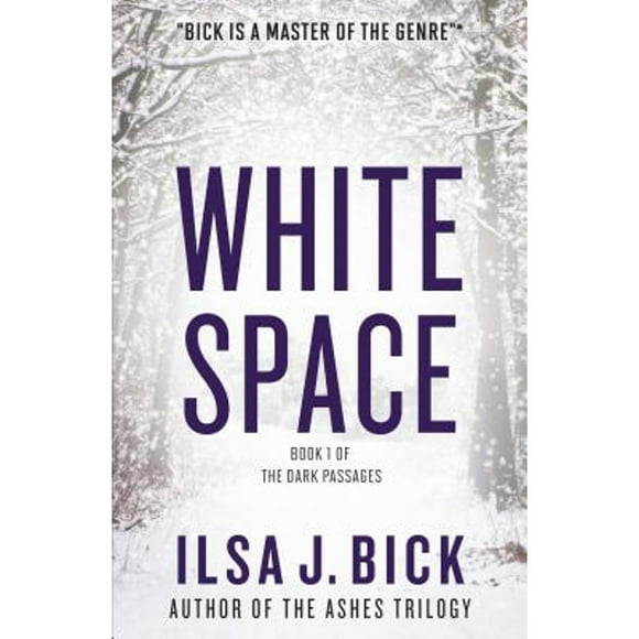 Pre-Owned White Space (Paperback 9781606845653) by Ilsa J Bick