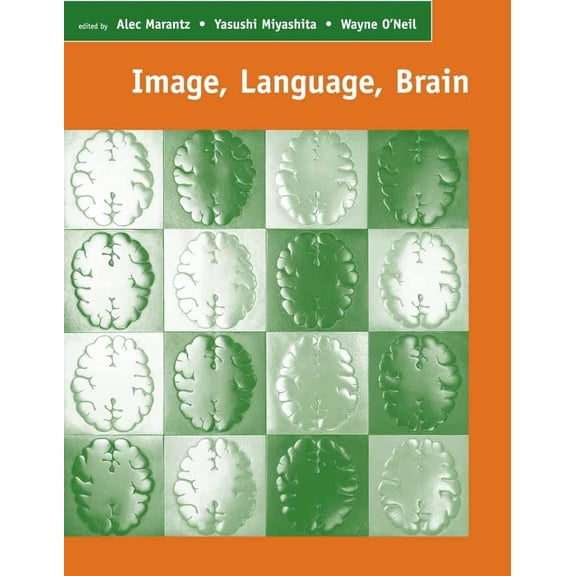 Pre-Owned Mit Press Image, Language, Brain: Papers from the First Mind Articulation Project Symposium, (Hardcover)