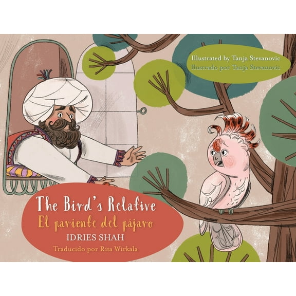 Teaching Stories The Bird's Relative - El pariente del pájaro: English-Spanish Edition / Edición bilingüe inglés-español, (Paperback)