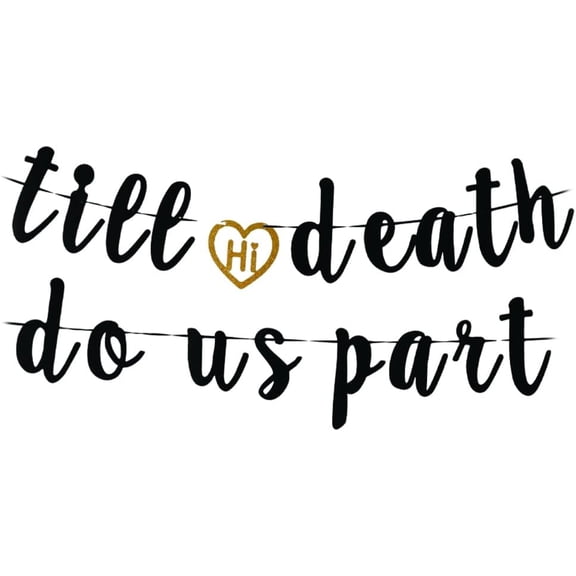 Till Death Do Us Part Banner- Black Glittery Halloween Themed Bridal Shower/Wedding Bachelorette/Engagement Party Decoration Supplies/Halloween Party Photobooth Backdrop Sign