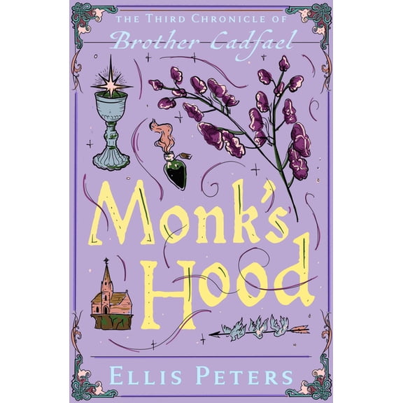 Chronicles of Brother Cadfael Monk's Hood, Book 3, (Paperback)