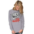 thumbnail image 3 of Troll Face You Mad Trollface Meme Long Sleeve TShirt Men Women Brisco Brands S, 3 of 6
