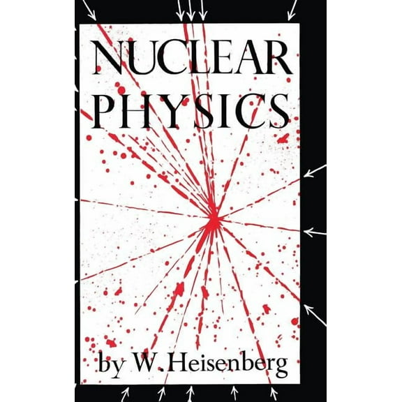 Nuclear Physics, (Hardcover)