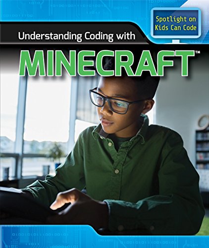 Pre-Owned Understanding Coding with Minecraft (Kids Can Code ...