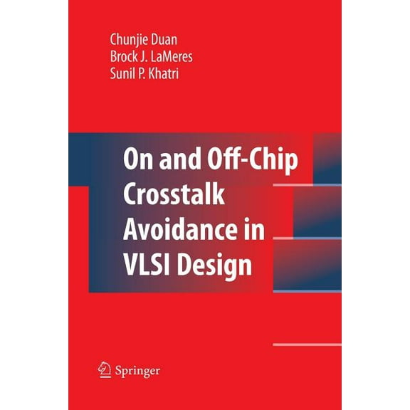 On and Off-Chip CrossTalk Avoidance in VLSI Design, (Paperback)