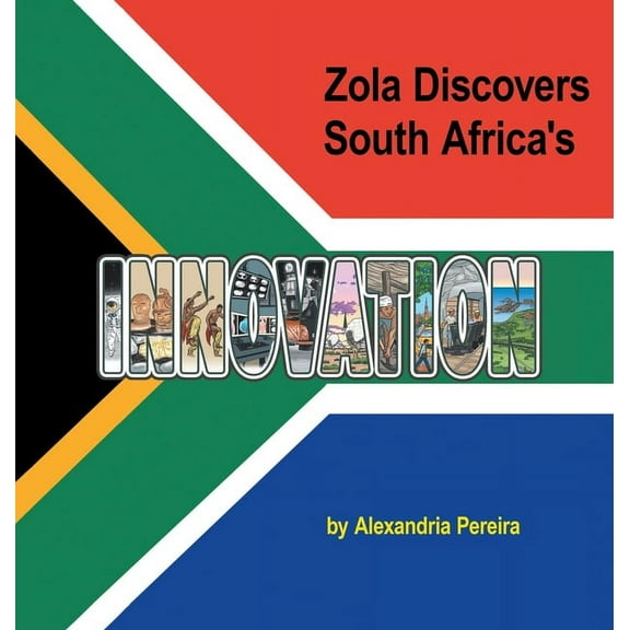 Zola Discovers South Africa's Innovation: The Mystery of History, (Hardcover)