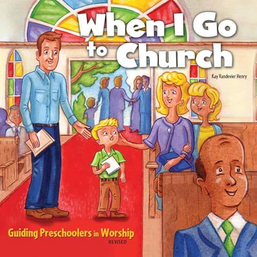 Pre-Owned When I Go to Church: Guiding Preschoolers in Worship (Paperback) 1415870462 9781415870464