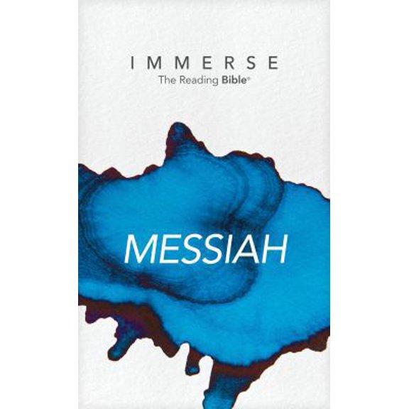 Pre-Owned Immerse: Messiah. The Reading Bible (Luke - Revelation) (Paperback) 1496424131 9781496424136