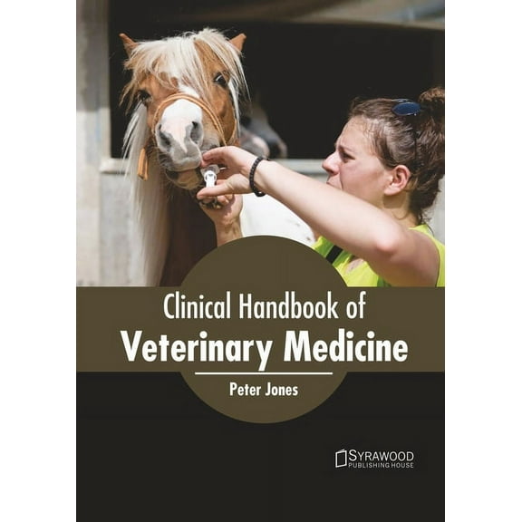 Clinical Handbook of Veterinary Medicine, (Hardcover)