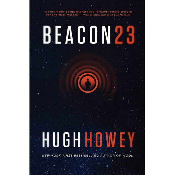 Beacon 23: The Complete Novel, (Paperback)